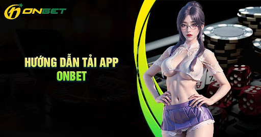 huong-dan-tai-app-onbet-an-toan-chi-tiet
