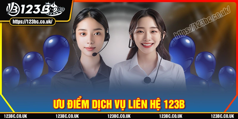 tong-quan-uu-diem-ve-dich-vu-lien-he-123b