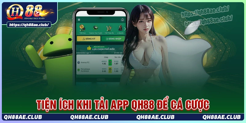 nhung-tien-ich-noi-bat-khi-thuc-hien-tai-app-qh88