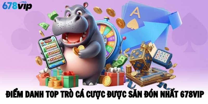 diem-danh-to--cac-tro-choi-678vip-duoc-san-don