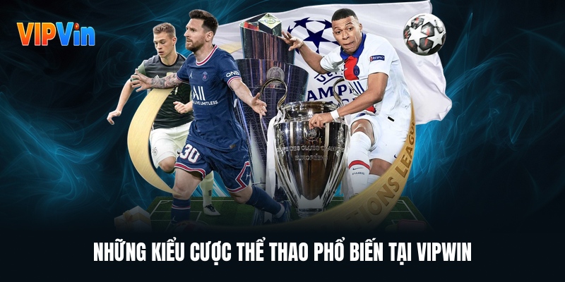 nhung-kieu-cuoc-the-thao-pho-bien-tai-vipwin
