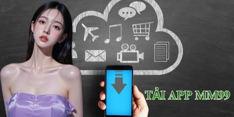 tai-app-mm99-loi-the-trai-nghiem
