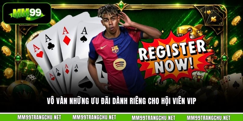 vo-van-nhung-uu-dai-danh-rieng-cho-hoi-vien-vip